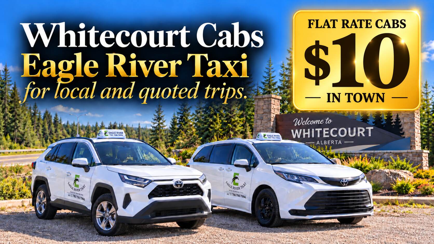 Whitecourt Cabs and Eagle River Taxi $10 In Town promotional artwork with two branded vehicles at the Welcome to Whitecourt sign during sunset